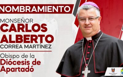 El papa Francisco designa nuevo obispo para la Diócesis de Apartadó: monseñor Carlos Alberto Correa Martínez